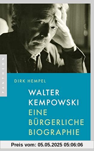 Walter Kempowski: Eine bürgerliche Biographie