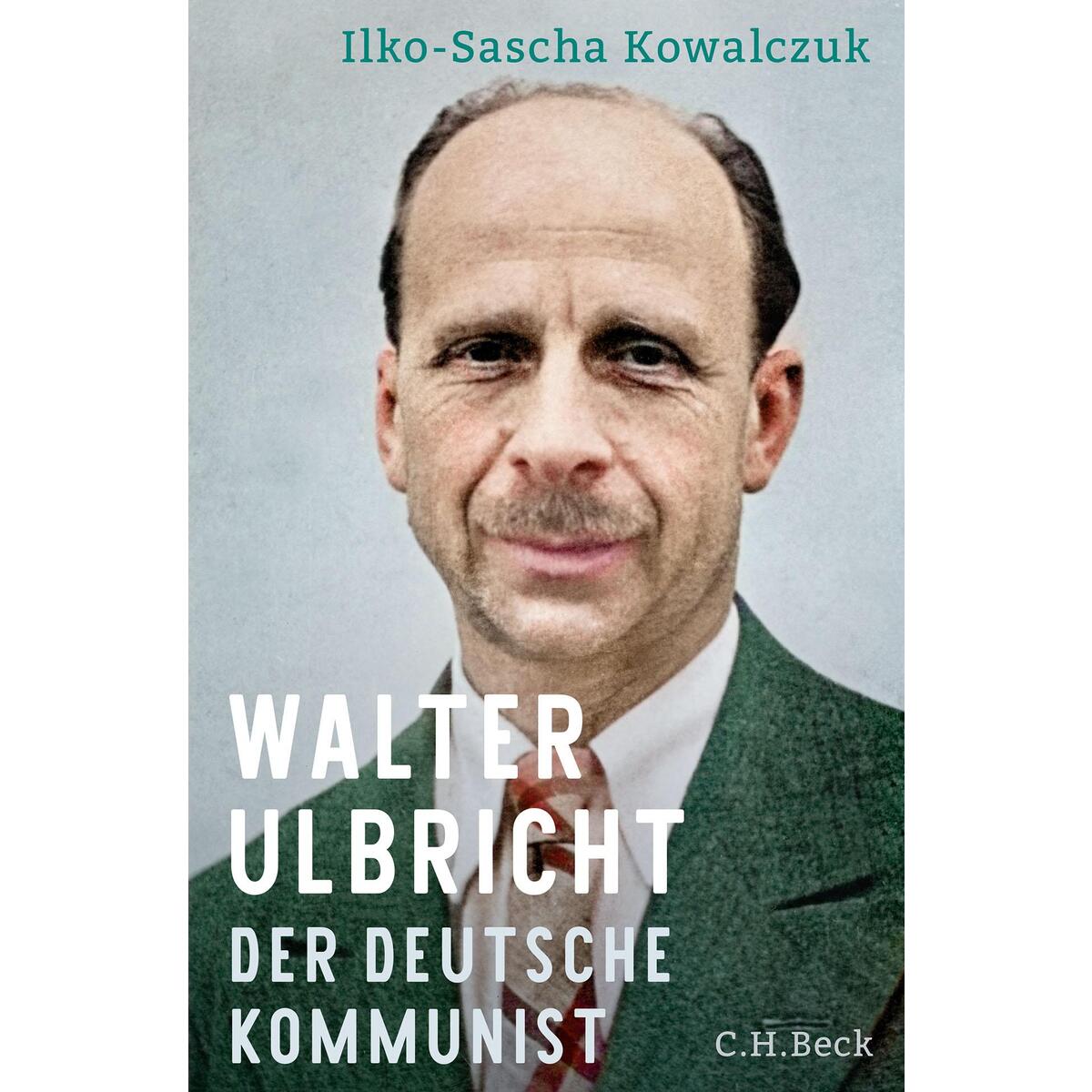 Walter Ulbricht von C.H. Beck