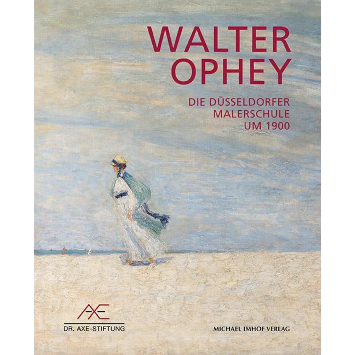 Walther Ophey von Imhof Verlag