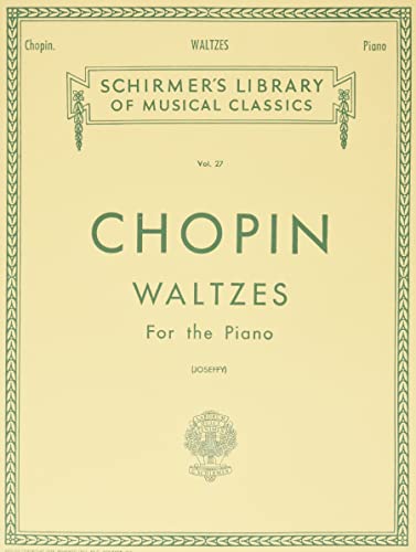 Waltzes for the Piano: Schirmer Library of Classics Volume 27 Piano Solo