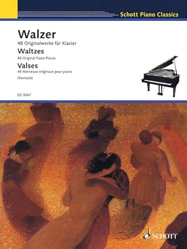 Walzer: 48 Originalwerke für Klavier. Klavier. (Schott Piano Classics)