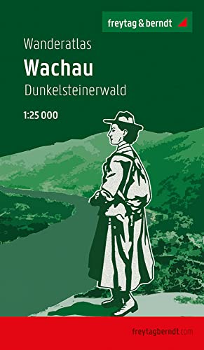Wachau - Dunkelsteinerwald, Wanderatlas 1:25.000 (freytag & berndt Wander-Rad-Freizeitkarten)
