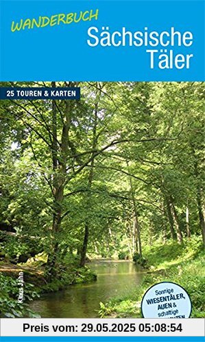 Wanderbuch Sächsische Täler Wanderbuch Sächsische Täler
