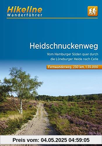 Wanderführer Heidschnuckenweg: Vom Hamburger Süden quer durch die Lüneburger Heide nach Celle , 1:35.000, 230 km, GPS-Tracks Download, Live-Update (Hikeline /Wanderführer)