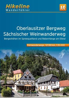 Wanderführer Oberlausitzer Bergweg . Sächsischer Weinwanderweg von Esterbauer