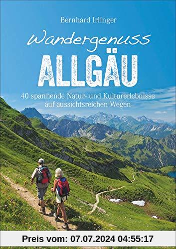 Wandergenuss Allgäu (Erlebnis Wandern)