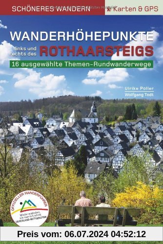 Wanderhöhepunkte links und rechts des Rothaarsteigs - Schöneres Wandern Pocket mit Detail-Karten, Profilen und GPS-Daten: 12 traumhafte neue Rundtouren im Siegerland