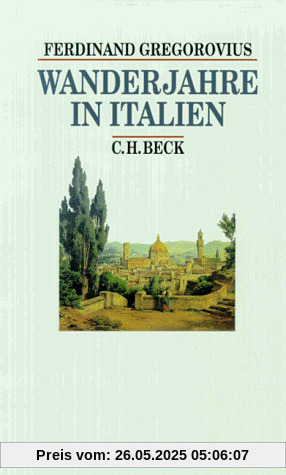Wanderjahre in Italien Wanderjahre in Italien