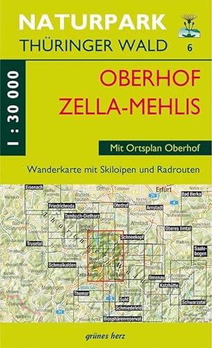 Wanderkarte Oberhof/Zella-Mehlis: Mit Ortsplan Oberhof und Plan Rennsteiggarten. Mit Luisenthal, Frankenhain, Oberschönau und Goldlauter. Mit ... Thüringer Wald: Wanderkarten. 1:30.000)