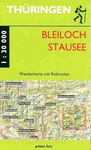 Wanderkarte Bleilochstausee: Maßstab 1:30.000 (Thüringen zu Fuß erleben: Wanderkarten, 1:30.000)