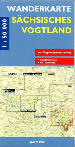 Wanderkarte Sächsisches Vogtland 1:50.000: Mit Plauen, Treuen, Auerbach, Falkenstein, Klingenthal, Oelsnitz, Markneukirchen, Bad Elster, Bad Brambach, ... Maßstab 1:50.000. (Wanderkarten 1:50.000) von grünes herz