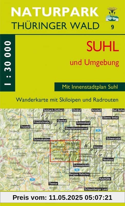 Wanderkarte Suhl und Umgebung: Mit Innenstadtplan Suhl. Mit Benshausen, Zella-Mehlis, Schmiedefeld, Vesser, Hirschbach, Schmeheim, Dietzhausen, ... Thüringer Wald: Wanderkarten. 1:30.000)