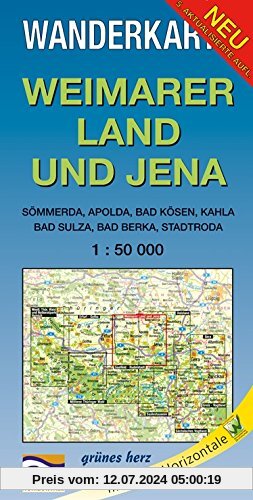 Wanderkarte Weimarer Land und Jena: Mit Sömmerda, Apolda, Bad Kösen, Kahla, Bad Sulza, Bad Berka, Stadtroda. Mit Thüringenweg. Maßstab 1:50.000. (Wanderkarten 1:50.000)