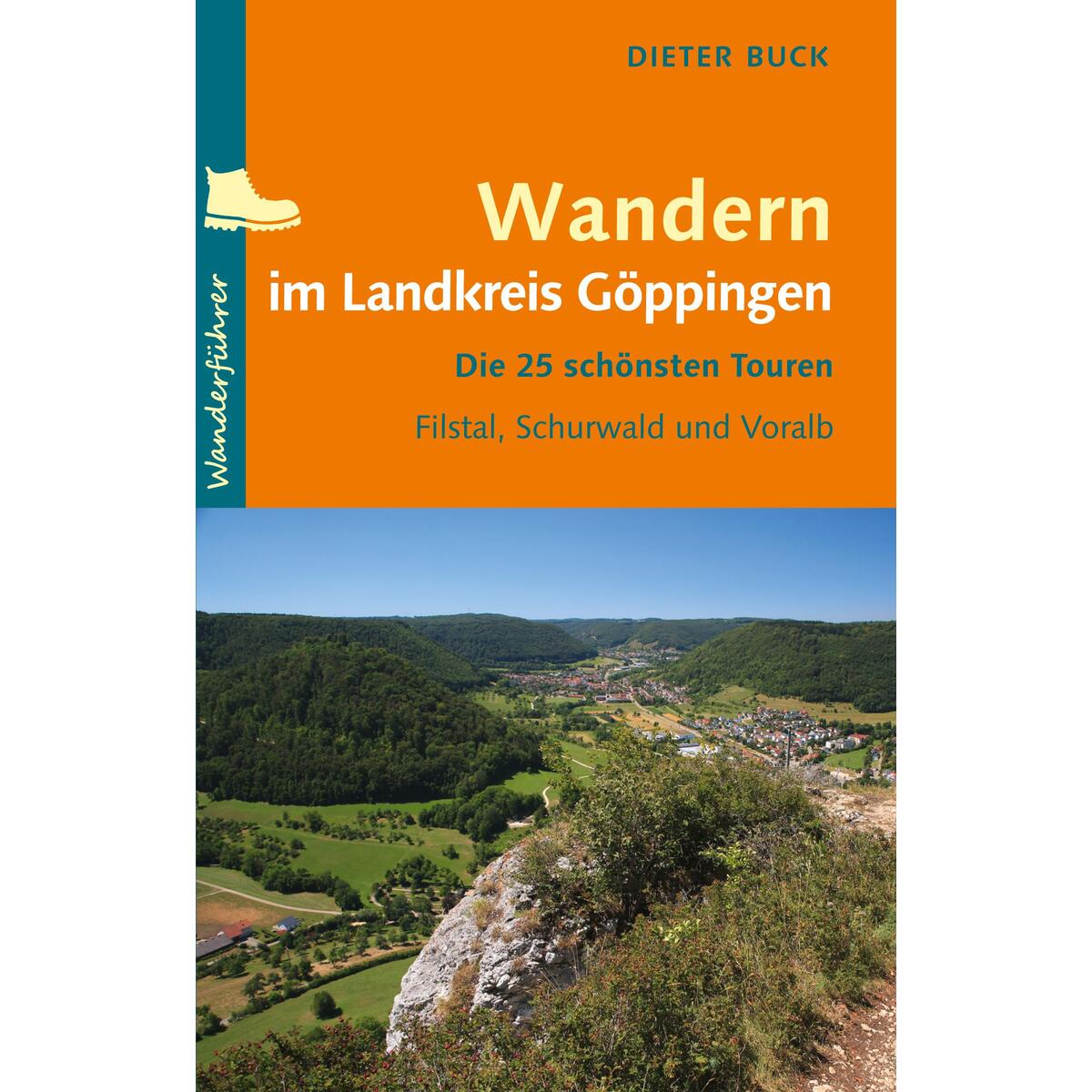Wandern im Landkreis Göppingen Wandern im Landkreis Göppingen von Regionalkultur Verlag Gmb