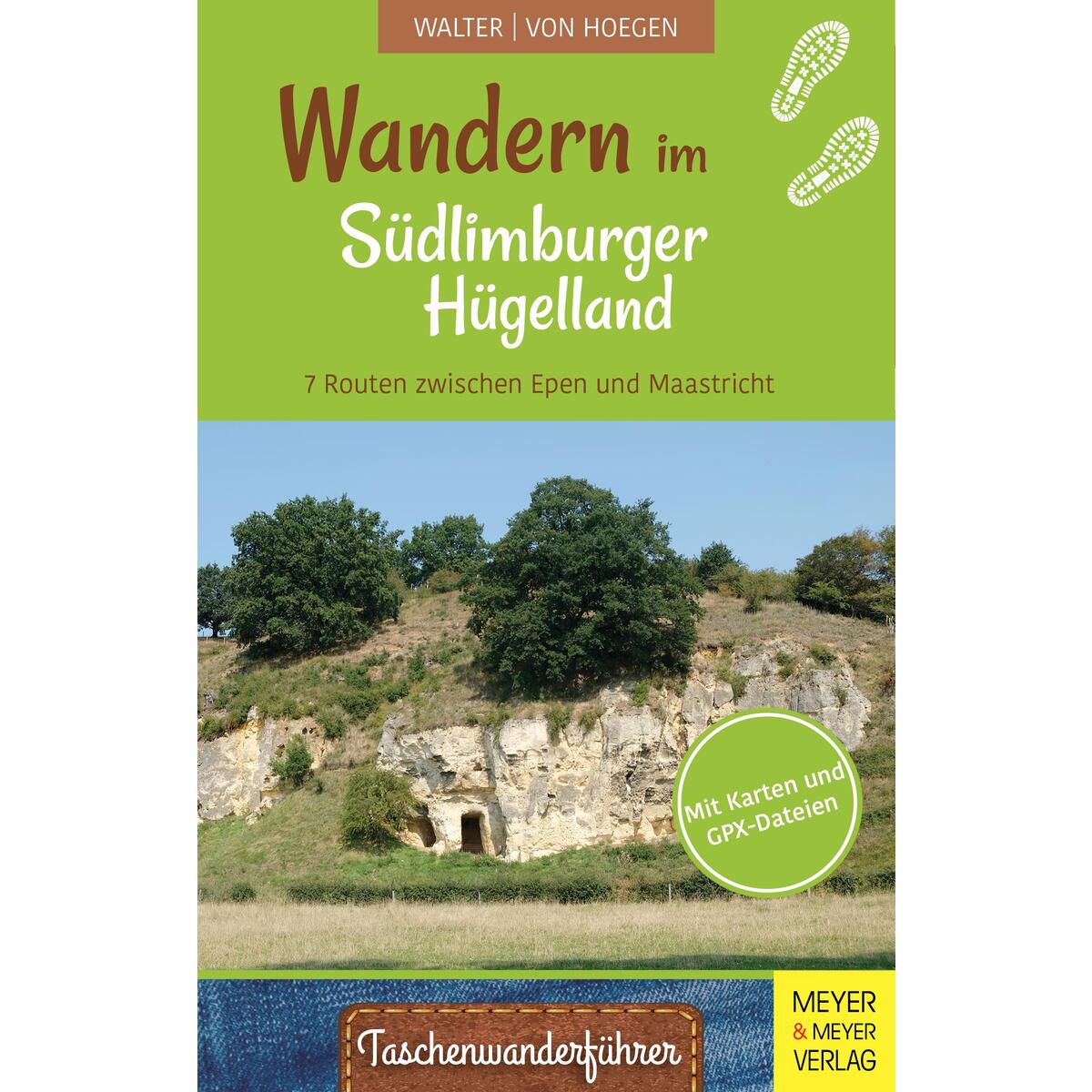 Wandern im Südlimburger Hügelland Wandern im Südlimburger Hügelland von Meyer + Meyer Fachverlag