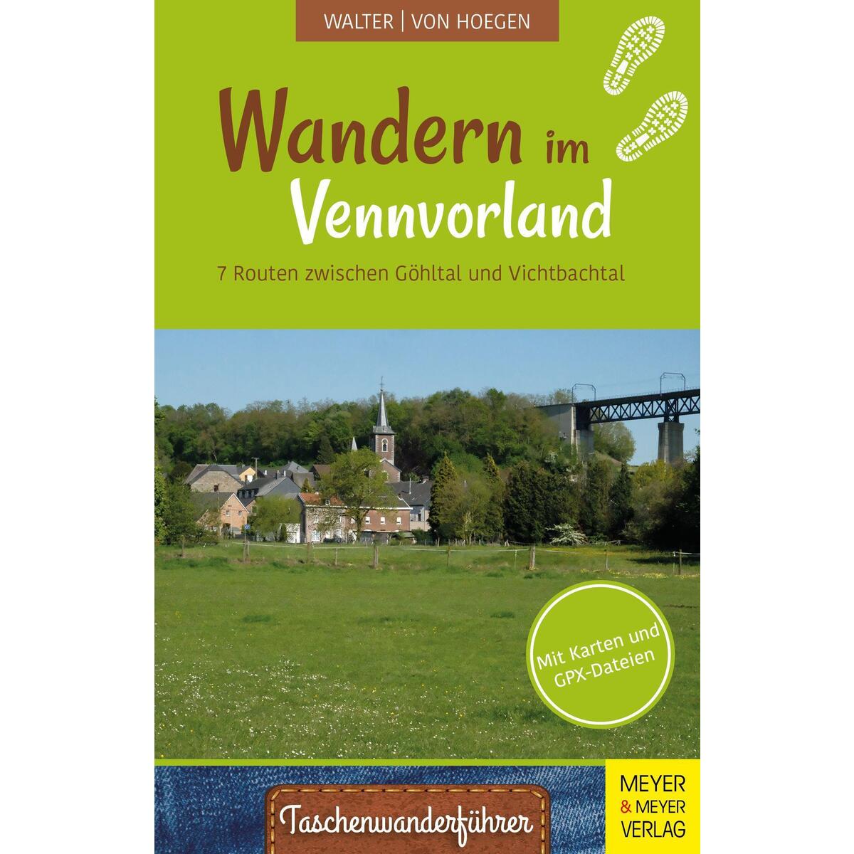 Wandern im Vennvorland Wandern im Vennvorland von Meyer + Meyer Fachverlag