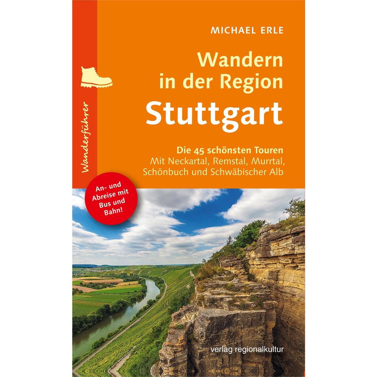 Wandern in der Region Stuttgart von Regionalkultur Verlag Gmb