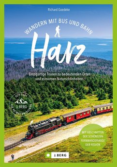 Wandern mit Bus und Bahn Harz von J. Berg