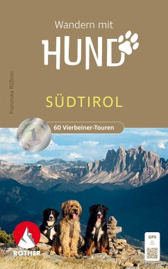 Wandern mit Hund Südtirol von Bergverlag Rother