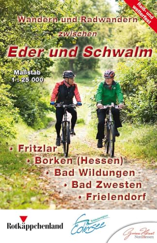 Wandern und Radwandern zwischen Eder und Schwalm: Reiß- und Wetterfest Wandern und Radwandern zwischen Eder und Schwalm: Reiß- und Wetterfest von KKV