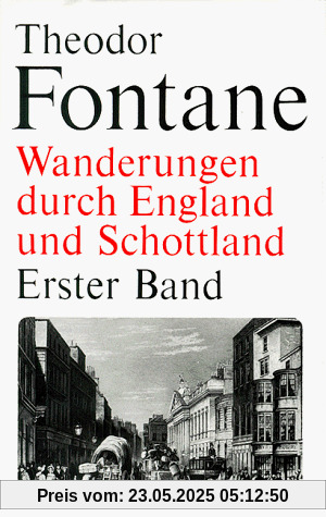 Wanderungen durch England und Schottland, Band 1 und 2 Wanderungen durch England und Schottland, Band 1 und 2