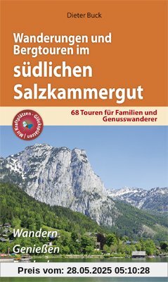 Wanderungen und Bergtouren im südlichen Salzkammergut Wanderungen und Bergtouren im südlichen Salzkammergut