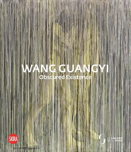 Wang Guangyi. Obscured Existence. Ediz. illustrata (Cataloghi arte contemporanea) von Skira