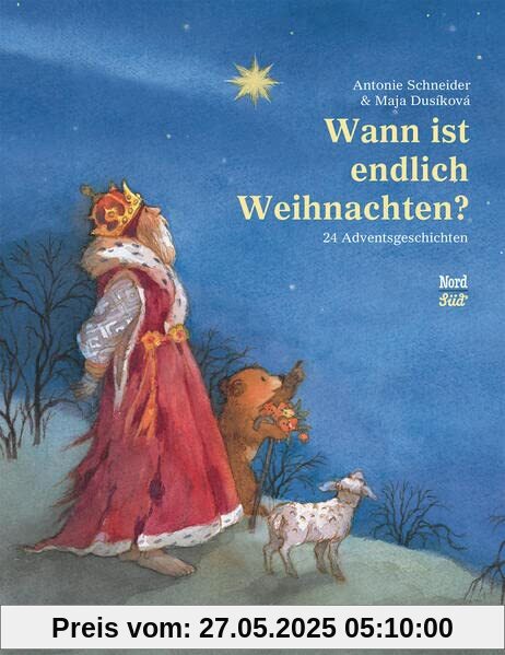 Wann ist endlich Weihnachten?: 24 Adventsgeschichten