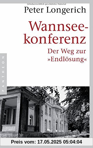 Wannseekonferenz: Der Weg zur Endlösung