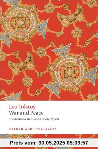 War and Peace (Oxford World's Classics)
