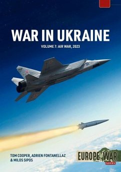 War in Ukraine Volume 7 von Helion & Company