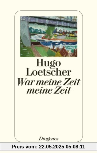 War meine Zeit meine Zeit