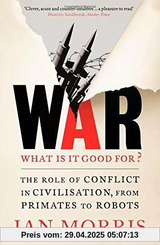 War: What is it Good for?