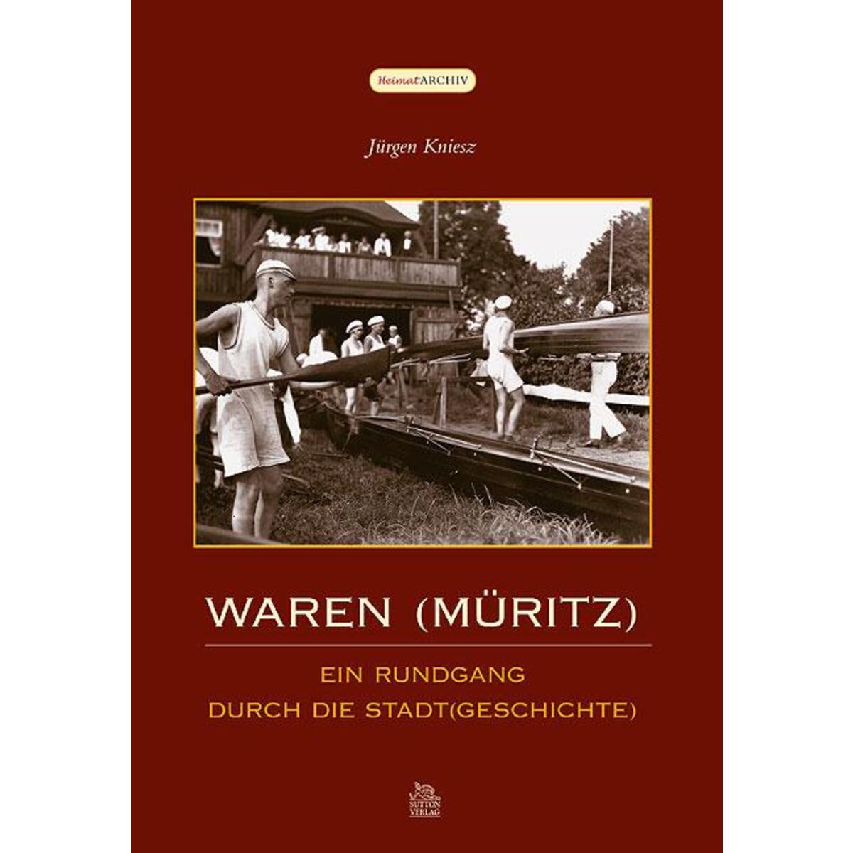 Waren (Müritz) von Sutton Verlag GmbH
