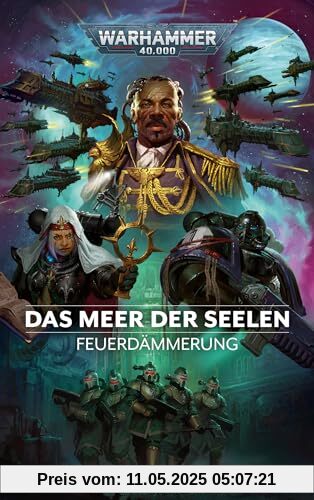 Warhammer 40.000 - Das Meer der Seelen: Feuerdämmerung 07