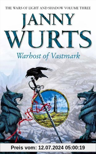 Warhost of Vastmark (The Wars of Light and Shadow, Band 3)