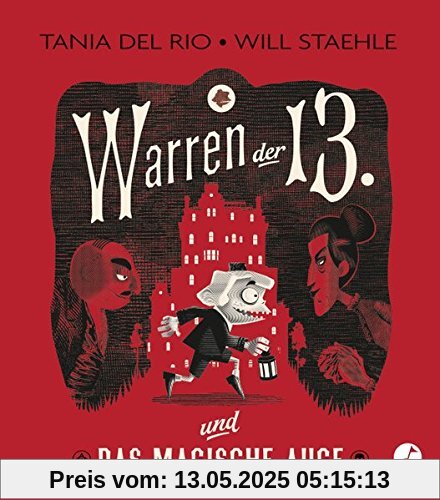Warren der 13. und das Magische Auge: Band 1