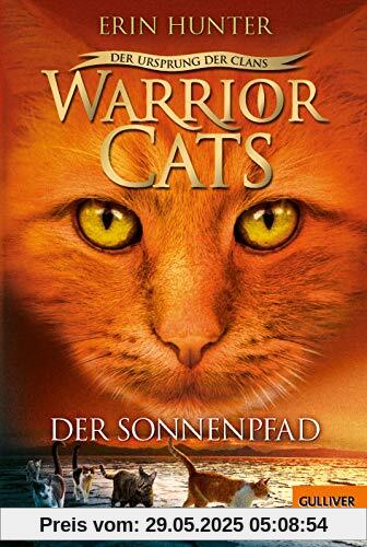 Warrior Cats - Der Ursprung der Clans. Der Sonnenpfad: V, Band 1