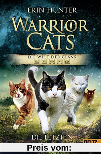 Warrior Cats - Die Welt der Clans. Die letzten Geheimnisse