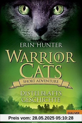 Warrior Cats - Short Adventure - Distelblatts Geschichte Warrior Cats - Short Adventure - Distelblatts Geschichte