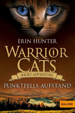Warrior Cats - Short Adventure - Punktfells Aufstand von Beltz / Gulliver von Beltz & Gelberg