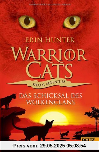 Warrior Cats - Special Adventure. Das Schicksal des WolkenClans Warrior Cats - Special Adventure. Das Schicksal des WolkenClans
