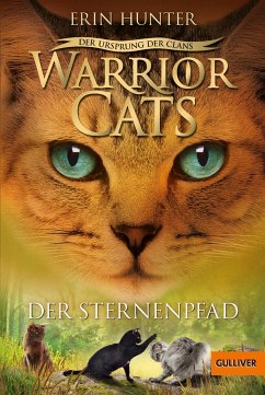 Der Sternenpfad / Warrior Cats Staffel 5 Bd.6 von Beltz / Gulliver von Beltz & Gelberg