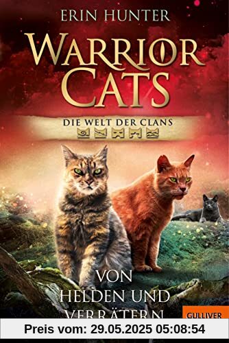 Warrior Cats - Welt der Clans. Von Helden und Verrätern