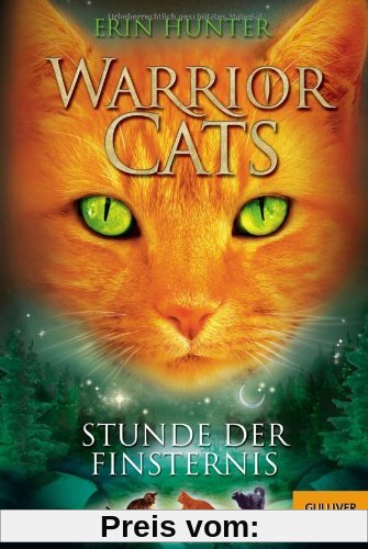 Warrior Cats. Stunde der Finsternis: I, Band 6 (Gulliver)