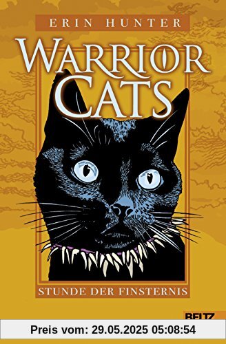 Warrior Cats. Stunde der Finsternis: I, Band 6 Warrior Cats. Stunde der Finsternis: I, Band 6