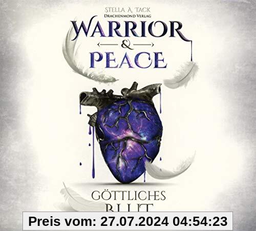 Warrior & Peace: Göttliches Blut (Digipak-Version)