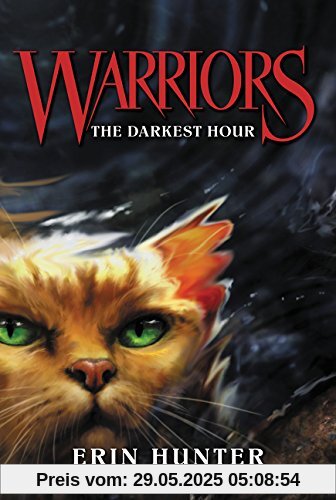 Warriors #6: The Darkest Hour (Warriors: The Prophecies Begin, Band 6)