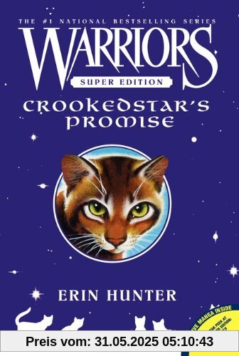 Warriors Super Edition: Crookedstar's Promise Warriors Super Edition: Crookedstar's Promise