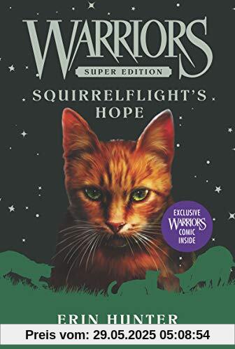 Warriors Super Edition: Squirrelflight's Hope (Warriors Super Edition, 12, Band 12)